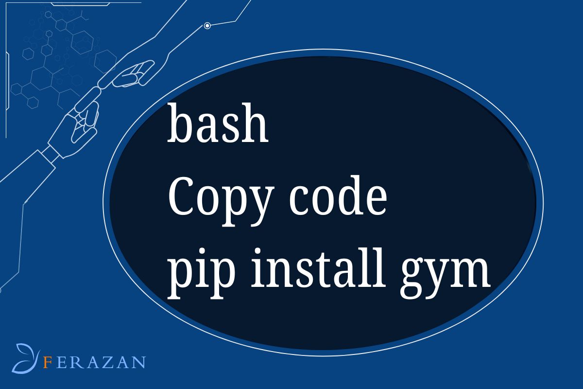 نصب OpenAI Gym با cmd